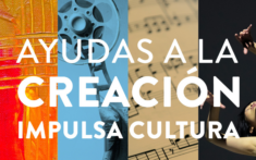 abierta la convocatoria de la septima edicion de las ayudas impulsa cultura