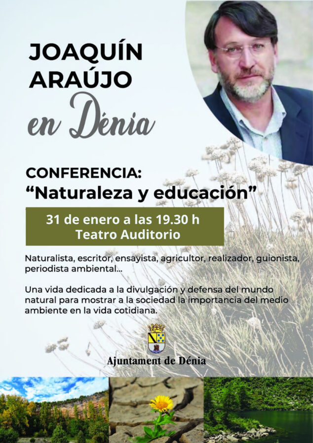 Imagen: Dénia acoge la conferencia de Joaquín Araujo sobre naturaleza y educación