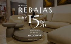 descuentos de hasta el 50 en toda la exposicion de muebles martinez