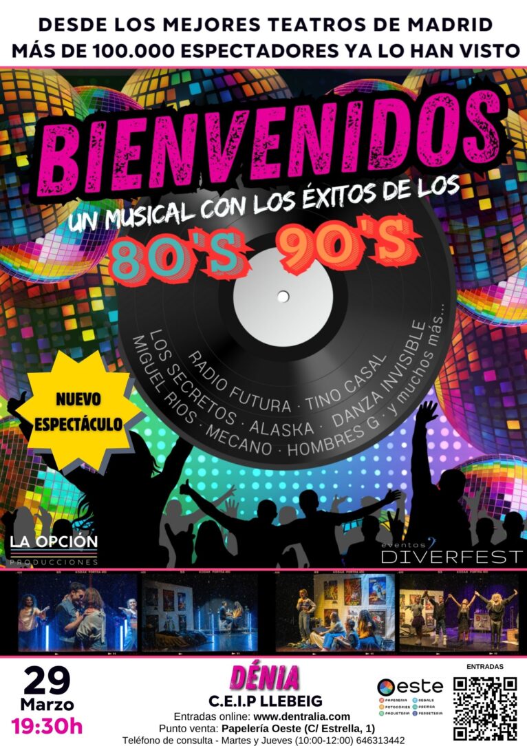 Disfruta del musical 'Bienvenidos' y disfruta de un viaje por los éxitos de los 80's y 90's